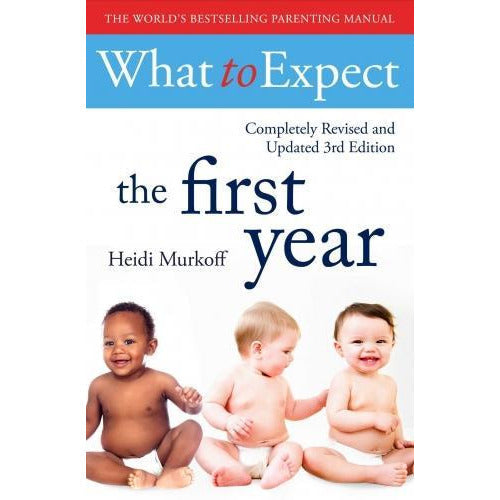 What To Expect The 1st Year - 3rd Edition