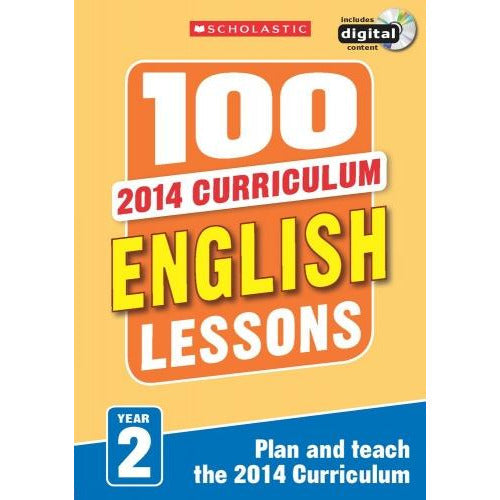 100 English Lessons Year 2 - 2014 National Curriculum Plan And Teach Study Guide