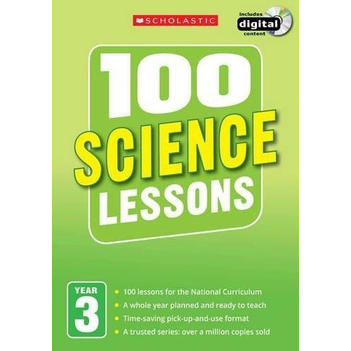 100 Science Lessons Year 3 - 2014 National Curriculum Plan And Teach Study Guide