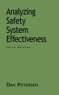 Analyzing Safety System Effectiveness (Revised)