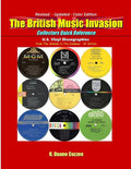 The British Music Invasion: Collectors Quick Reference -Revised - Updated - Color Edition: Collectors Quick Reference -Revised - Updated - Color Edition