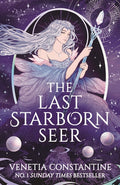 The Last Starborn Seer: The Instant Sunday Times Bestselling Romantic Fantasy Debut for 2026, Perfect for Fans of Love Triangles, Epic Quests and Intricat