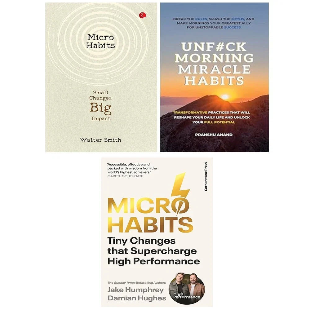 Micro-Habits,UnF#ck Morning Miracle Habits,Micro Habits Walter Smith 3 Books Collection  Set
