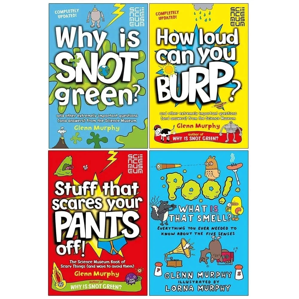 Glenn Murphy Collection 4 Books Collection Set(Why is Snot Green? ,Stuff That Scares Your Pants Off, How Loud Can You Burp? &  Poo! What IS That Smell?)