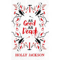As Good As Dead Collector's Edition by Holly Jackson