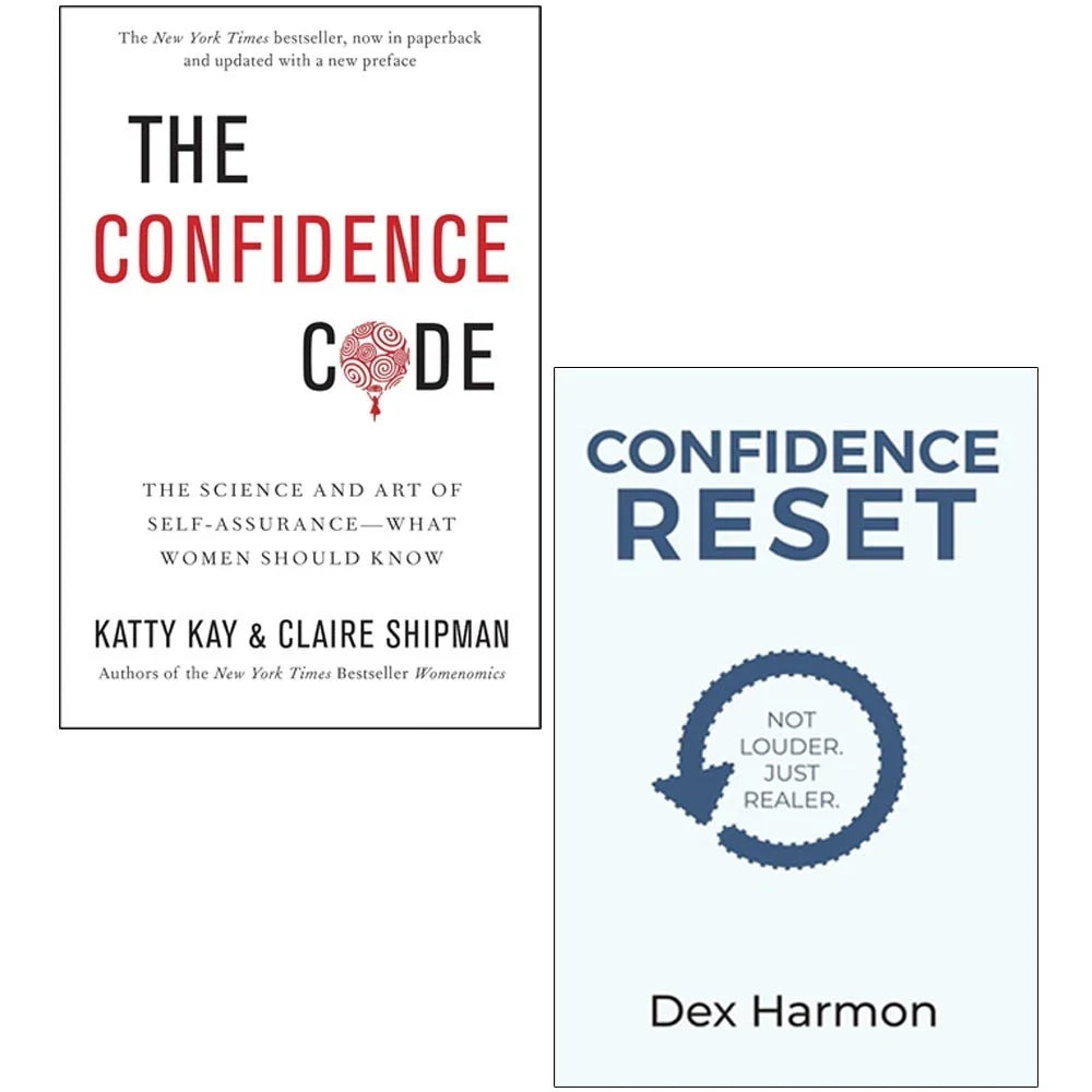 Confidence Reset Not Louder Just Realer By Dex Harmon, The Confidence Code By Katty Kay, Claire Shipman 2 Books Collection Set