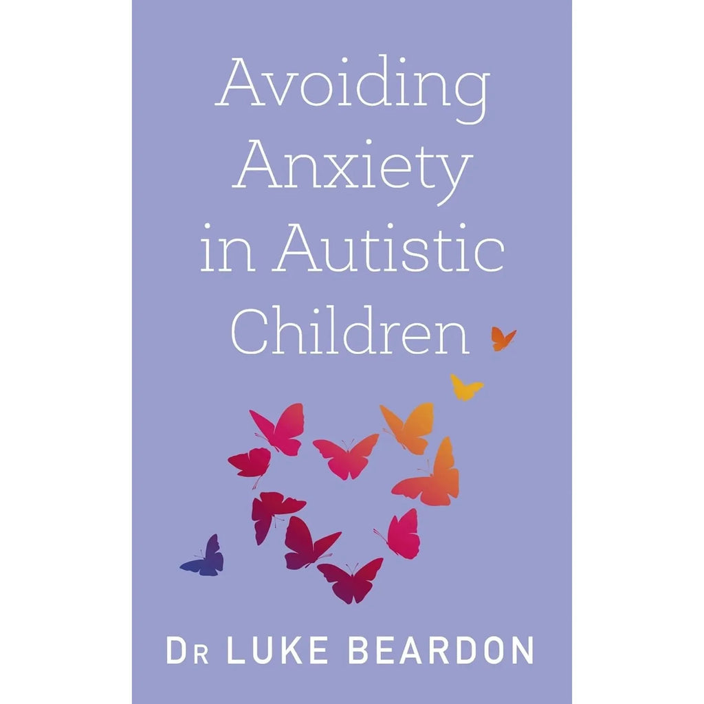 Asperger Syndrome, Avoiding Anxiety in Autistic Children 2 Books Collection Set (Overcoming Common Problems)