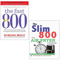 Slim 800 Hot Air Fryer Iota, Fast 800 Dr Michael Mosley 2 Books Collection Set