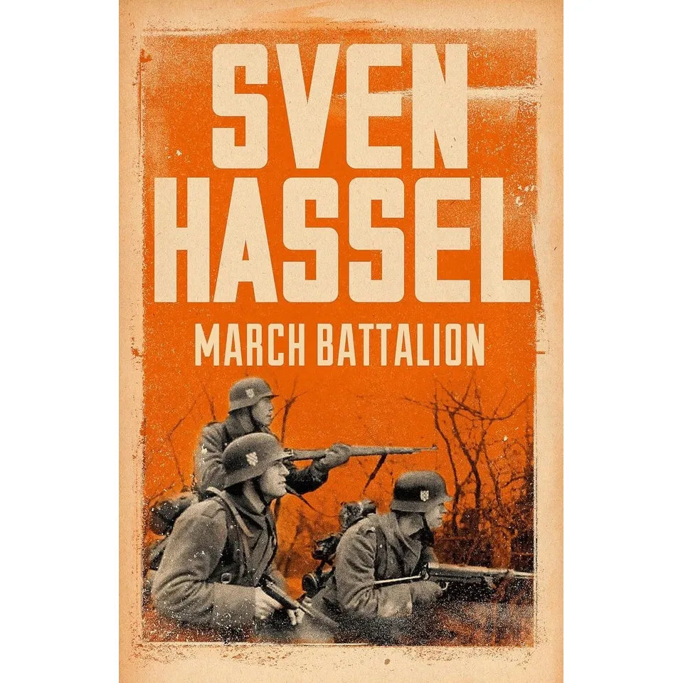 Sven Hassel 2 Books Collection Set (March Battalion, Comrades of War)