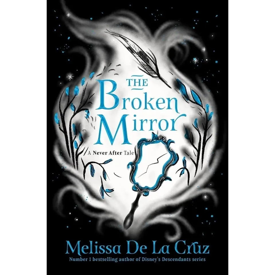 The Chronicles of Never After Series 5 Book Collection Set by Melissa de la Cruz(The Thirteenth Fairy, The Stolen Slippers,The Broken Mirror, The Missing Sword & The End of the Story)
