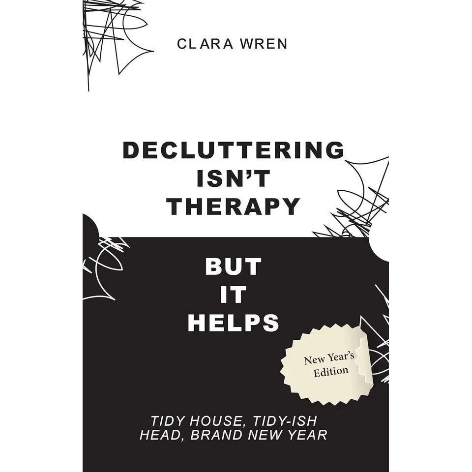 5 Minute Clean Routine (HB) Anna Louisa,Decluttering Isn’t Therapy Clara Wren 2 Books Collection Set