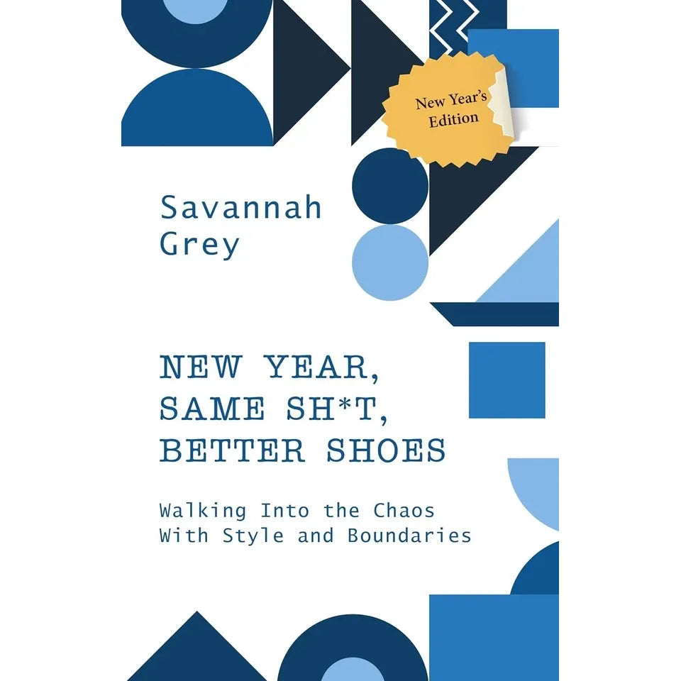 NEW YEAR, SAME SH*T, BETTER SHOES ,Set Boundaries, Find Peace 2 Books  Collection Set