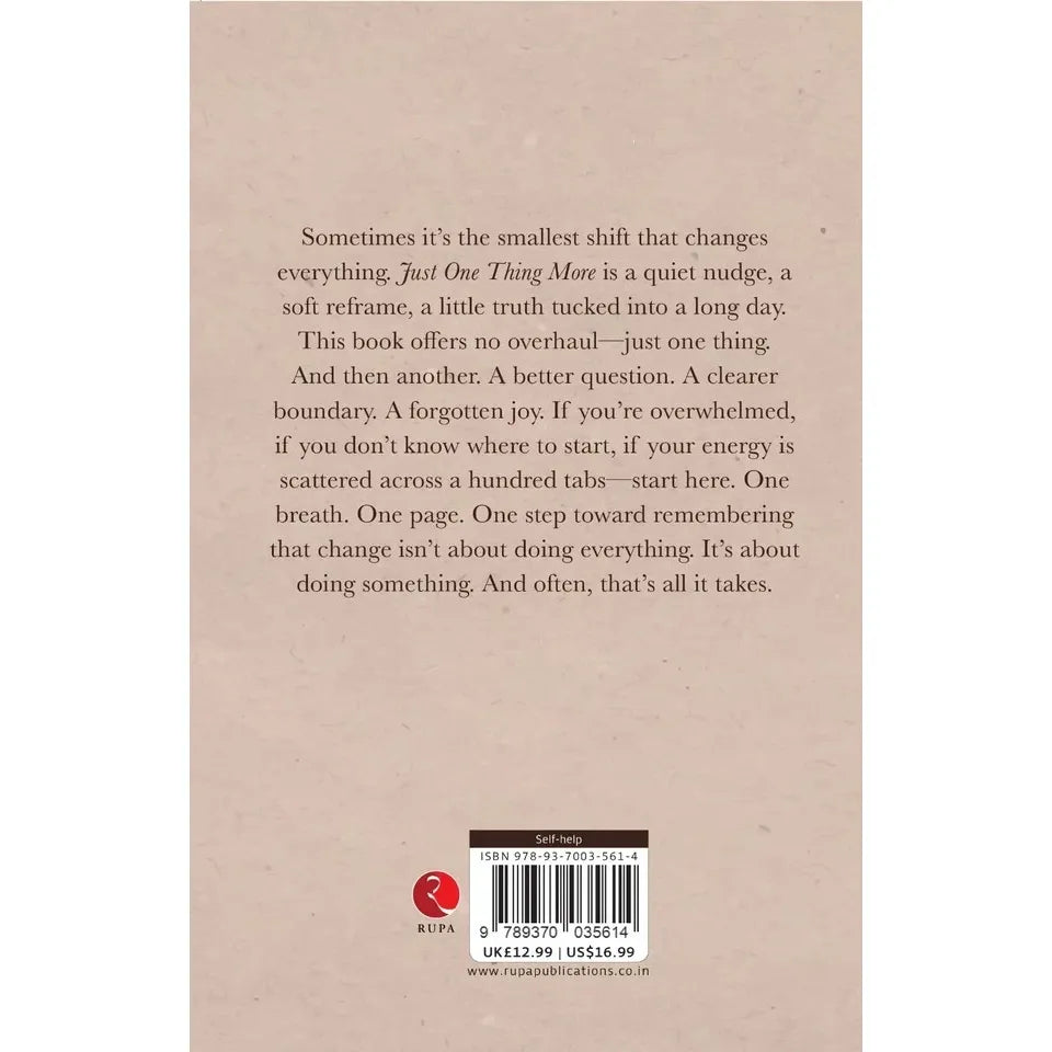 Just One Thing More : Small Shifts Big Echoes by Dr.Jonas Alcott