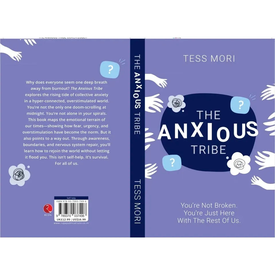 The Anxious Tribe : You're Not Broken. You're Just Here With The Rest of Us