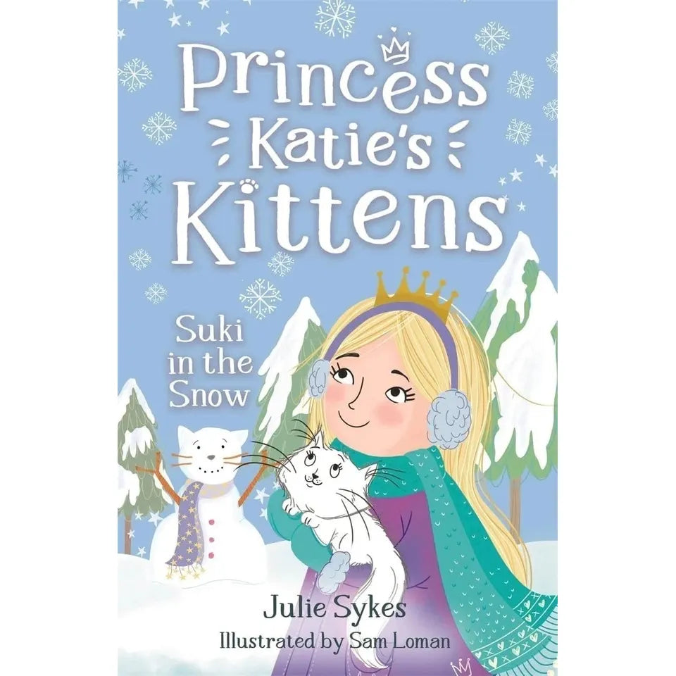 Princess Katie's Kittens Series 5 Books Collection Set By Julie Sykes (Pixie at the Palace, Bella at the Ball, Suki in the Snow, Poppy and the Prince and Ruby and the Royal Baby)