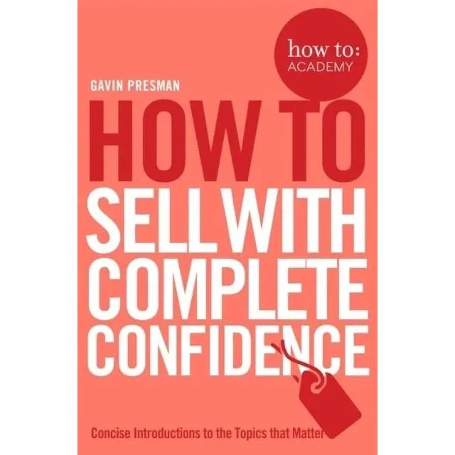 How To Academy Series 10 Books Collection Set (Speak With Confidence in Public, Write Better Copy, Get Your Website Noticed, Give A Great Presentation, Train Your Memory, Use Crowdfunding and More)